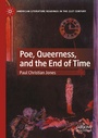 Cover: Poe, Queerness, and the End of Time - Palgrave Macmillan