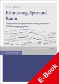 Abbildung von: Erinnerung, Spur und Raum - Franz Steiner Verlag