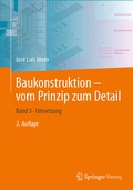 Cover: Baukonstruktion - vom Prinzip zum Detail - Springer Vieweg