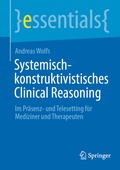 Abbildung von: Systemisch-konstruktivistisches Clinical Reasoning - Springer