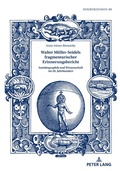 Cover: Walter M&uuml;ller-Seidels fragmentarischer Erinnerungsbericht - Peter Lang Verlag