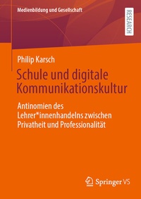 Abbildung von: Schule und digitale Kommunikationskultur - Springer VS