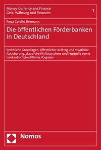 Abbildung von: Die öffentlichen Förderbanken in Deutschland - Nomos