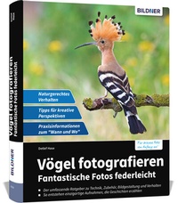 Abbildung von: Vögel fotografieren - BILDNER Verlag