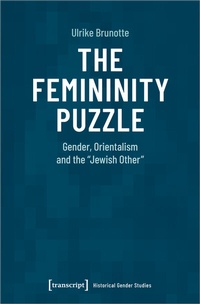 Enlarge image Cover: The Femininity Puzzle - transcript