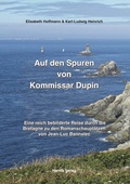 Cover: Auf den Spuren von Kommissar Dupin - Harms, Volker