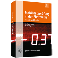 Abbildung von: Stabilitätsprüfung in der Pharmazie 4. Auflage - ECV Editio Cantor Verlag GmbH