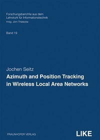 Abbildung von: Azimuth and Position Tracking in Wireless Local Area Networks - Fraunhofer Verlag