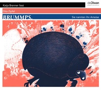 Enlarge image Cover: Brummps - Diwan Hörbuchverlag