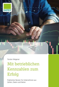 Abbildung von: Mit betrieblichen Kennzahlen zum Erfolg - DATEV
