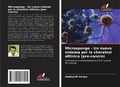 Cover: Microsponge - Un nuovo sistema per la cheratosi attinica (pre-cancro) - Edizioni Sapienza
