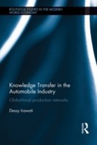 Abbildung von: Knowledge Transfer in the Automobile Industry - Routledge