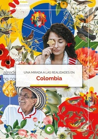 Abbildung von: Una mirada a las realidades en Colombia - Books on Demand