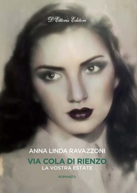 Abbildung von: Via Cola di Rienzo. La vostra estate - Costume e società;D'Ettoris