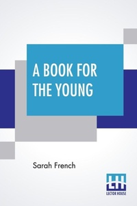 Enlarge image Cover: A Book For The Young - Lector House