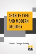 Cover: Charles Lyell And Modern Geology - Lector House