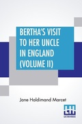 Cover: Bertha's Visit To Her Uncle In England (Volume II) - Lector House