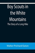 Cover: Boy Scouts in the White Mountains - ALPHA EDITION