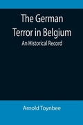 Cover: The German Terror in Belgium - ALPHA EDITION