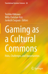 Enlarge image Cover: Gaming as a Cultural Commons - Springer
