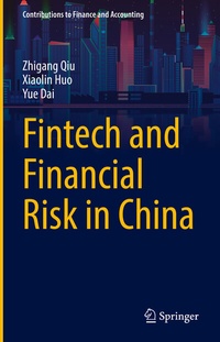 Enlarge image Cover: Fintech and Financial Risk in China - Springer