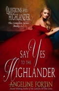 Cover: Say Yes to the Highlander (Questions for a Highlander) - My Personal Bubble LLC