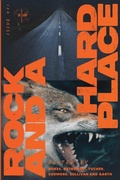 Cover: Rock and a Hard Place, Issue 7 - Rock and a Hard Place Press, LLC