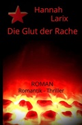 Cover: Die Glut der Rache - epubli