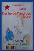 Cover: Der hei&szlig;e Wind des B&ouml;sen - epubli