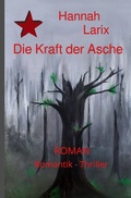 Cover: Die Kraft der Asche - epubli