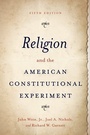 Cover: Religion and the American Constitutional Experiment - Oxford University Press Inc