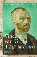 Cover: Vincent van Gogh: A Life in Letters - Thames & Hudson Ltd
