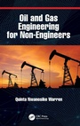 Cover: Oil and Gas Engineering for Non-Engineers - CRC Press