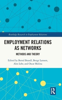 Enlarge image Cover: Employment Relations as Networks - Routledge