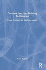 Cover: Construction and Building Automation - Routledge
