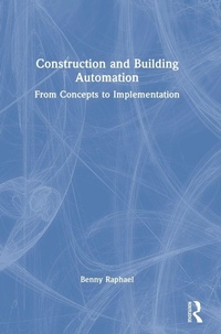 Enlarge image Cover: Construction and Building Automation - Routledge