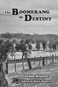 Abbildung von: The Boomerang of Destiny - Meredian Pictures & Words