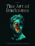 Cover: The Art of Darkness: Volume 2 - Frances Lincoln