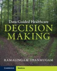 Enlarge image Cover: Data-Guided Healthcare Decision Making - Cambridge University Press