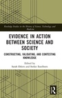 Cover: Evidence in Action between Science and Society - Routledge