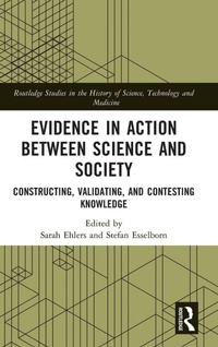 Enlarge image Cover: Evidence in Action between Science and Society - Routledge