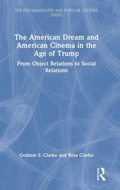 Cover: The American Dream and American Cinema in the Age of Trump - Routledge