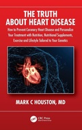 Cover: The Truth About Heart Disease - CRC Press