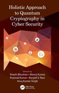 Cover: Holistic Approach to Quantum Cryptography in Cyber Security - CRC Press