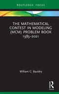 Cover: The Mathematical Contest in Modeling (MCM) Problem Book 1985-2021 - Taylor & Francis