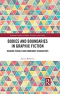 Cover: Bodies and Boundaries in Graphic Fiction - Routledge