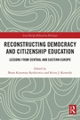 Cover: Reconstructing Democracy and Citizenship Education - Routledge