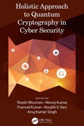 Bild: Holistic Approach to Quantum Cryptography in Cyber Security - CRC Press