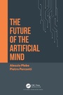 Cover: The Future of the Artificial Mind - CRC Press