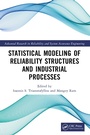 Cover: Statistical Modeling of Reliability Structures and Industrial Processes - CRC Press